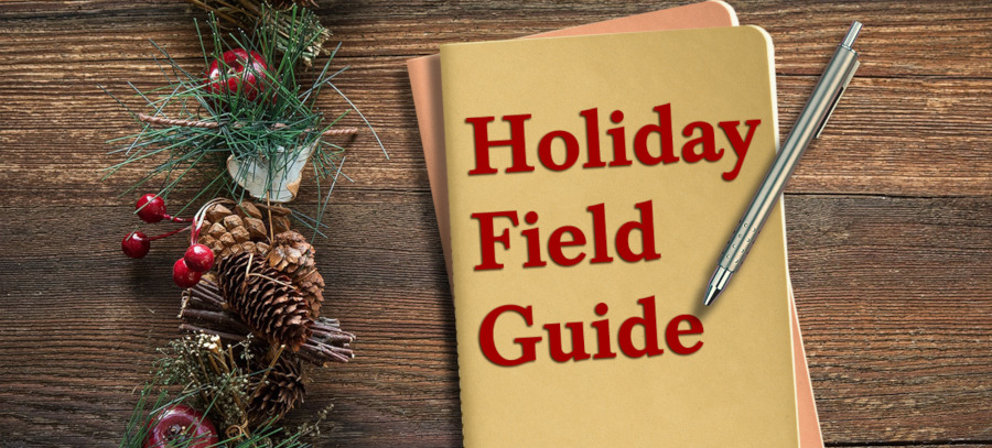 Holiday Field Guide